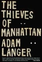 The Thieves of Manhattan (Paperback) - Adam Langer Photo