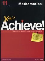 X-kit Achieve! Mathematics - Grade 11 (Paperback) - Fiona Heany Photo