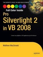Pro Silverlight 2 in VB 2008 (Paperback) - Matthew MacDonald Photo