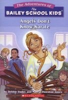 Angels Don't Know Karate (Paperback) - Debbie Dadey Photo
