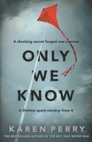 Only We Know (Paperback) - Karen Perry Photo