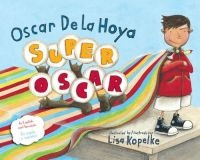 Super Oscar (Paperback) - Oscar De La Hoya Photo