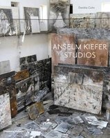 Anselm Kiefer Studios (Hardcover) - Daniele Cohn Photo