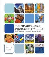Smart Phone Photography Guide (Paperback) - Peter Cope Photo