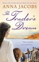 The Trader's Dream (Paperback) - Anna Jacobs Photo