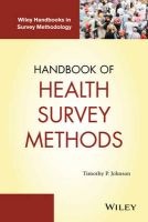 Handbook of Health Survey Methods (Hardcover) - Timothy P Johnson Photo
