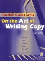 On the Art of Writing Copy (Paperback, 4th) - Herschell Gordon Lewis Photo