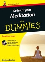 So Leicht Geht Meditation fur Dummies (German, Paperback) - Stephan Bodian Photo