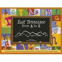 East Tennessee from A to Z (Hardcover) - Jenna McMillan Photo