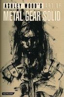 's Art of Metal Gear Solid (Paperback) - Ashley Wood Photo