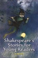 Shakespeare's Stories for Young Readers (Paperback) - E Nesbit Photo
