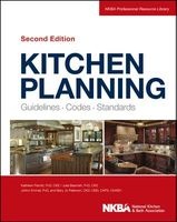 Kitchen Planning - Guidelines, Codes, Standards (Hardcover, 2nd Revised edition) - NKBA National Kitchen Bath Association Photo