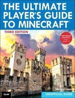 The Ultimate Player's Guide to Minecraft (Paperback, 3rd Revised edition) - Stephen OBrien Photo