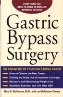 Gastric Bypass Surgery - Everything You Need to Know to Make an Informed Decision (Paperback) - Mary McGowan Photo