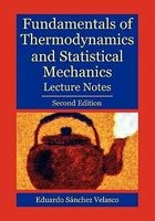 Fundamentals of Thermodynamics and Statistical Mechanics - Second Edition (Paperback, 2nd) - Eduardo Sanchez Velasco Photo