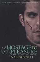 Hostage to Pleasure (Paperback) - Nalini Singh Photo