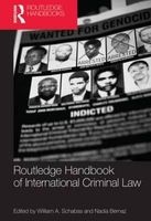 Routledge Handbook of International Criminal Law (Hardcover) - William A Schabas Photo