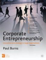 Corporate Entrepreneurship - Innovation and Strategy in Large Organizations (Paperback, 3rd Revised edition) - Paul Burns Photo