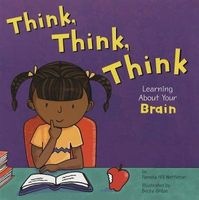 Think, Think, Think - Learning about Your Brain (Paperback) - Pamela Hill Nettleton Photo