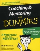 Coaching and Mentoring for Dummies (Paperback) - Marty Brounstein Photo