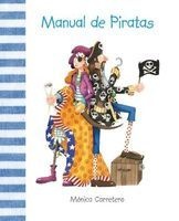 Manual de Piratas (Spanish, Hardcover, 2nd) - Monica Carretero Photo