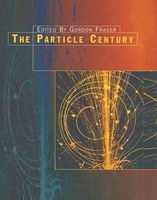 The Particle Century (Hardcover) - Gordon Fraser Photo