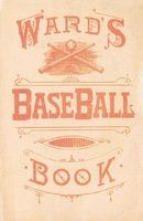 Ward's Baseball Book - How to Become a Player (Paperback) - John Montgomery Ward Photo