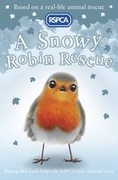 A Snowy Robin Rescue (Paperback) - Mary Kelly Photo