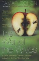 The War of the Wives (Paperback) - Tamar Cohen Photo