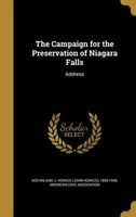 The Campaign for the Preservation of Niagara Falls - Address (Hardcover) - J Horace John Horace 1859 McFarland Photo