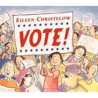 Vote! (Paperback) - Eileen Christelow Photo