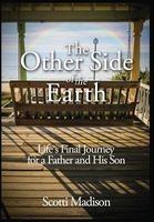 The Other Side of the Earth (Hardcover) - Scotti Madison Photo