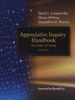 Appreciative Inquiry Handbook - For Leaders Of Change (Paperback, 2nd Revised edition) - David L Cooperrider Photo