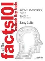 Studyguide for Understanding Nutrition by Whitney, ISBN 9780534622268 (Paperback) - Rolfes 10th Edition Whitney Photo