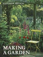 Making a Garden (Paperback) - Matthew Wilson Photo