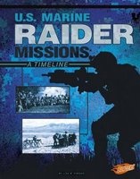 U.S. Marine Raider Missions - A Timeline (Hardcover) - Lisa M Simons Photo