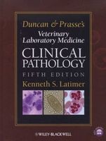 Duncan and Prasse's Veterinary Laboratory Medicine - Clinical Pathology (Hardcover, 5th Revised edition) - Kenneth S Latimer Photo