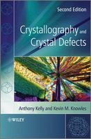 Crystallography and Crystal Defects (Paperback, 2nd Revised edition) - Anthony A Kelly Photo
