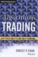 Algorithmic Trading - Winning Strategies and Their Rationale (Hardcover) - Ernie Chan Photo