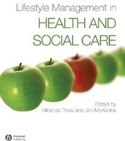 Lifestyle Management in Health and Social Care (Paperback) - Miranda Thew Photo