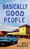 Basically Good People (Paperback) - Will Martin Photo
