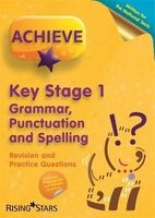 Achieve KS1 Grammar, Punctuation & Spelling Revision & Practice Questions (Paperback) - Marie Lallaway Photo