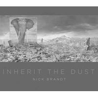  - Inherit the Dust (Hardcover) - Nick Brandt Photo