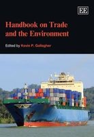 Handbook on Trade and the Environment (Hardcover) - Kevin P Gallagher Photo