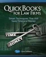 QuickBooks for Law Firms - Smart Techniques That Will Save Time and Money (Paperback) - Caren Schwartz Photo