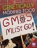 Genetically Modified Food (Hardcover) - Rebecca Rissman Photo