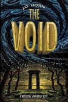 The Void (Paperback) - J D Horn Photo