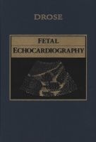 Fetal Echocardiography (Hardcover) - Julia A Drose Photo