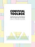 Convivial Toolbox - Generative Research for the Front End of Design (Paperback) - Elizabeth B N Sanders Photo
