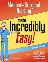Medical-Surgical Nursing Made Incredibly Easy (Paperback, 4th Revised edition) - Lww Photo